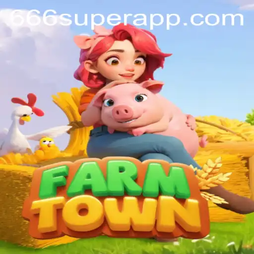 Discover the Exciting World of FarmTown and the Mystery of 666super