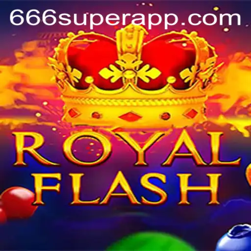 Discover the Thrills of RoyalFlash with 666super